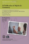 A celebration of Algebraic Geometry by Brendan Hassett, James McKernan, Jason Starr